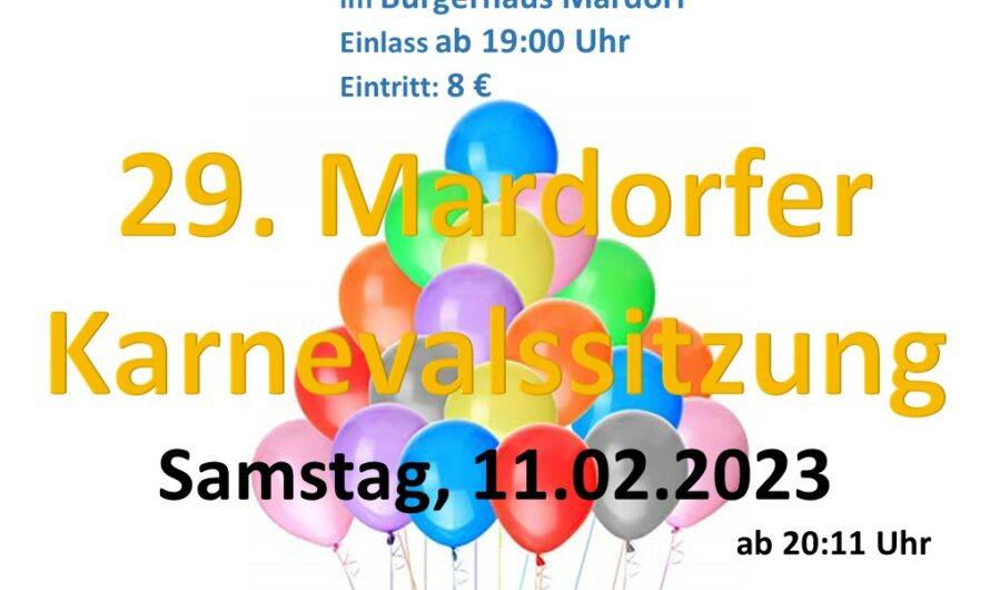 29. Mardorfer Karnevalssitzung